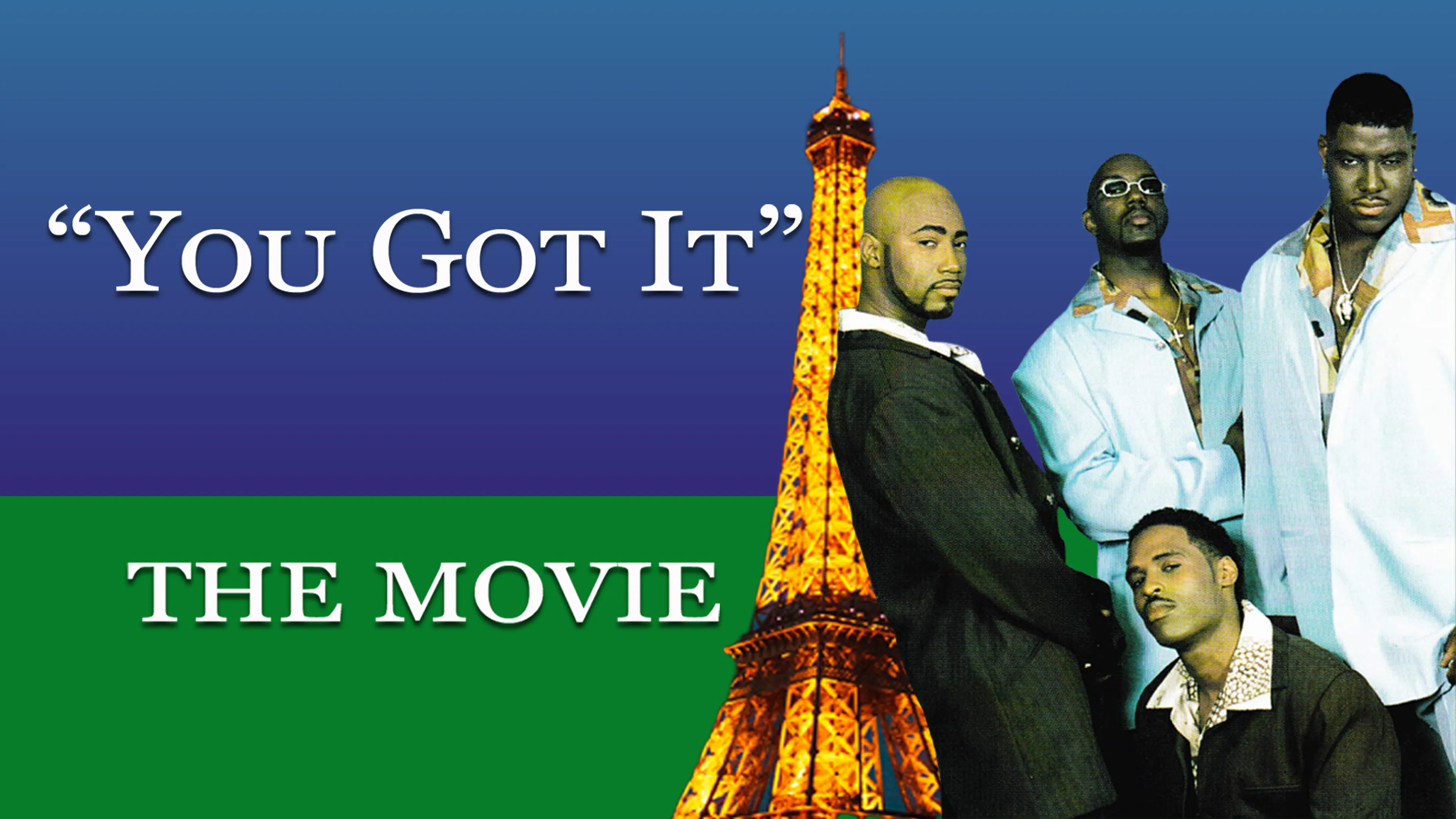 You Got It: The Movie poster